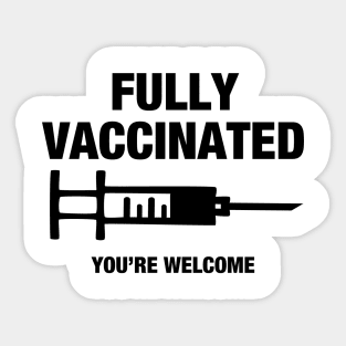 Fully Vaccinated Sticker